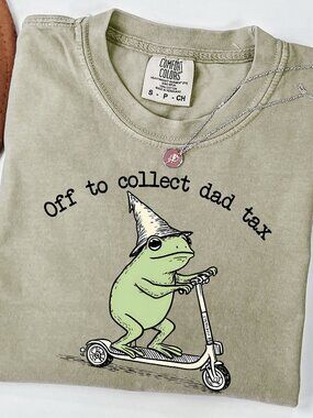 NEW Funny Off to Collect Dad Tax Shirt for Fathers Day Gift for Him New Dad Gift